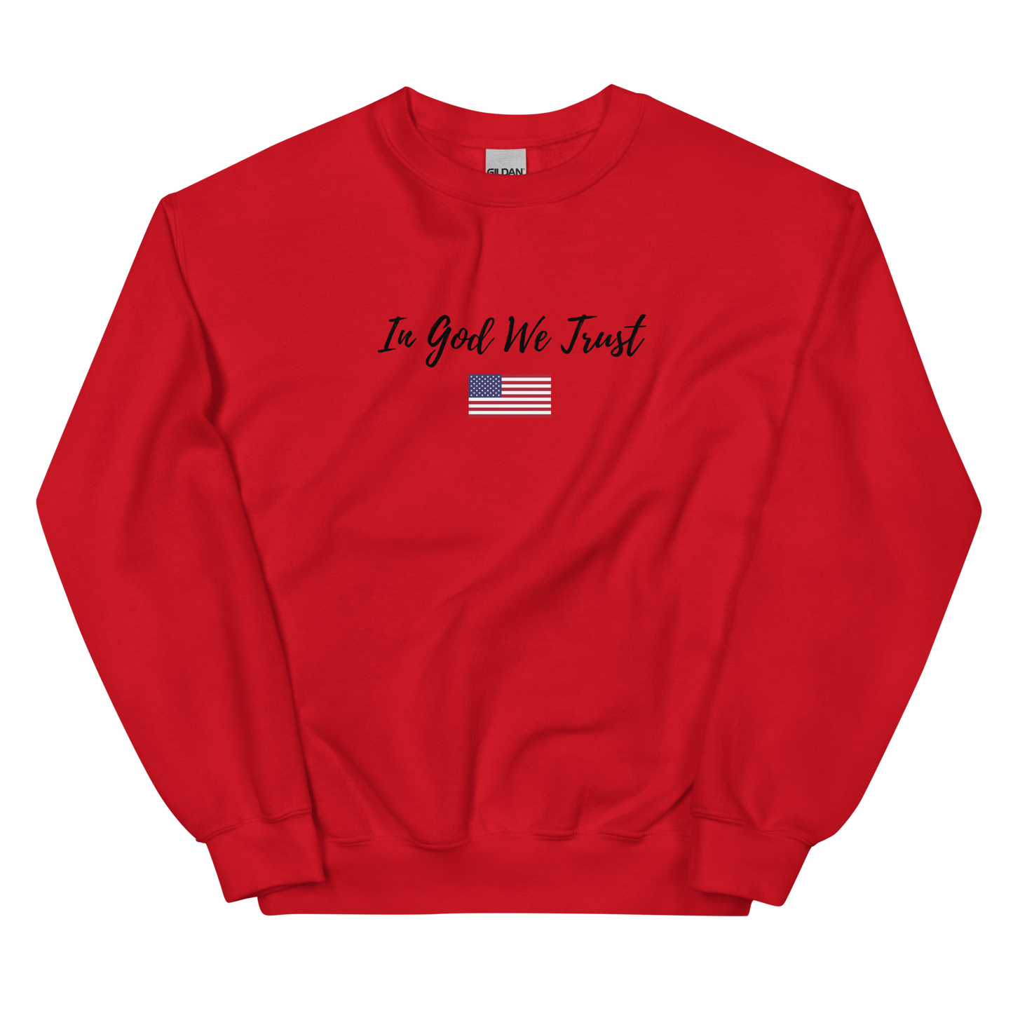 In God We Trust Unisex Sweatshirt