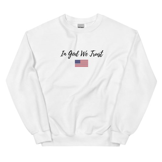 In God We Trust Unisex Sweatshirt