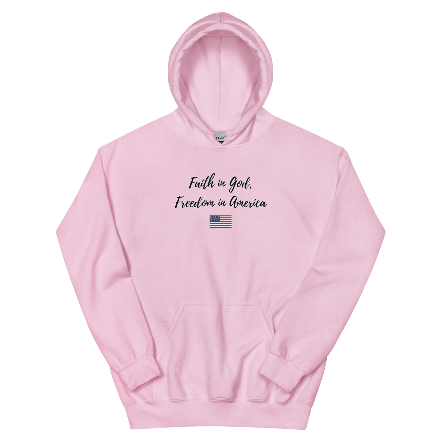 Faith In God Freedom In America Unisex Hoodie