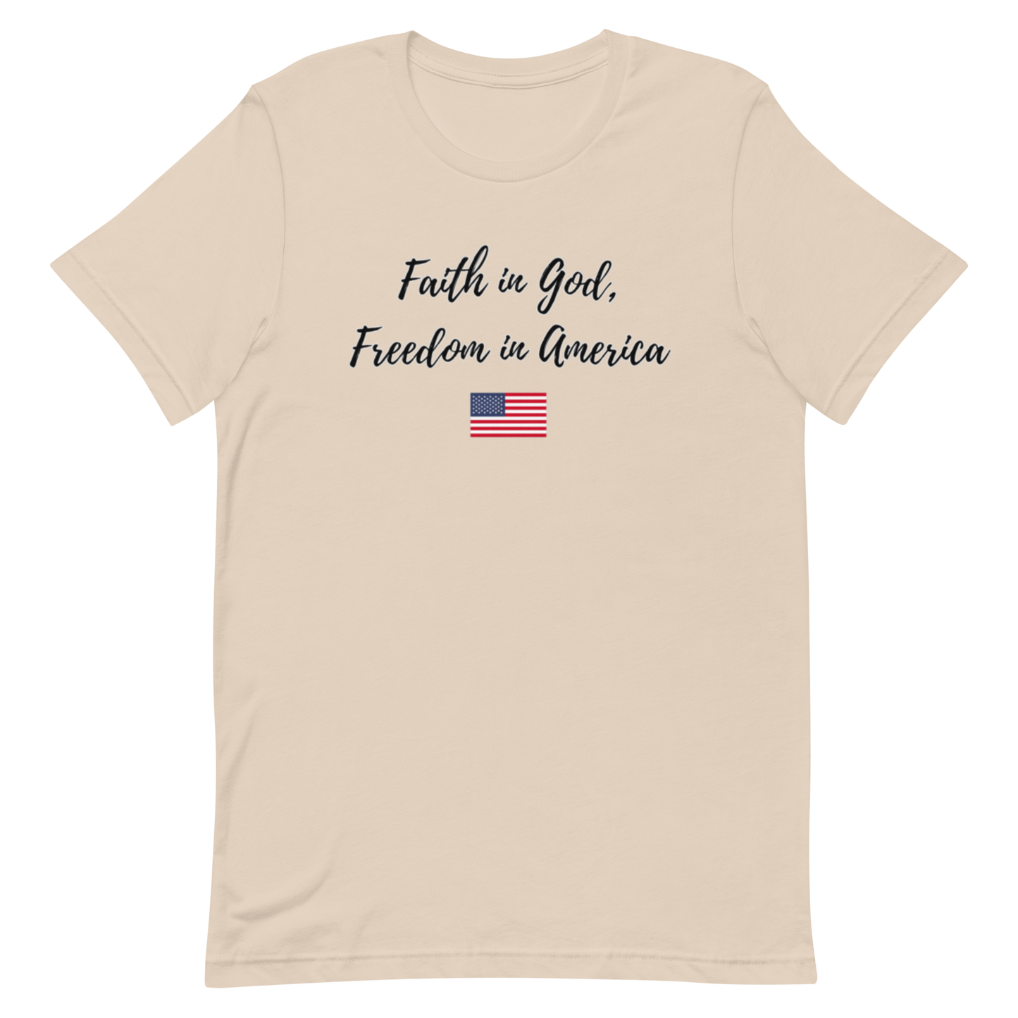 Faith In God Freedom In America Unisex t-shirt